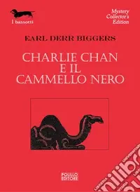 Scelto Dai Clienti Charlie Chan e il cammello nero