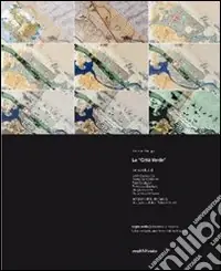 La «città verde» Non Perdere