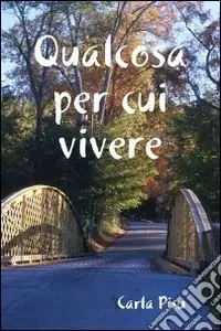 Popolare Qualcosa per cui vivere