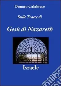Sulle tracce di Gesù Affare