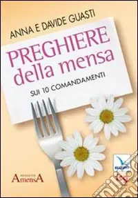 Offerta Limitata Preghiere della mensa sui 10 comandamenti
