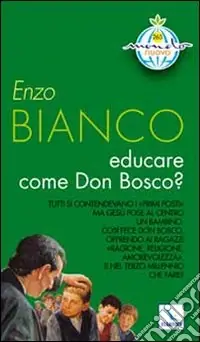 Educare come Don Bosco? Prezzo Scontato