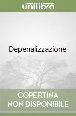 Nuova Collezione Depenalizzazione