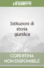 Offerta Istituzioni di storia giuridica