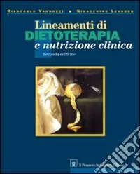 Novità Lineamenti di dietoterapia e nutrizione clinica