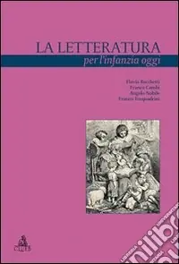 Compra Adesso La letteratura per l‘infanzia oggi