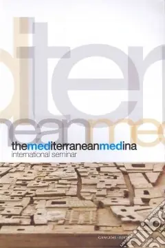 The Mediterranean Medina. International seminar Saldi