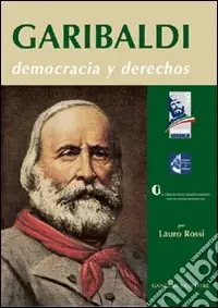 Garibaldi. Democracia y derechos Consegna Rapida