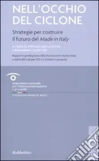 Spedizione Espresso Nell‘occhio del ciclone. Strategie per costruire il futuro del made in Italy