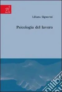 Prezzo Basso Psicologia del lavoro