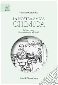 La nostra amica chimica Esclusivo