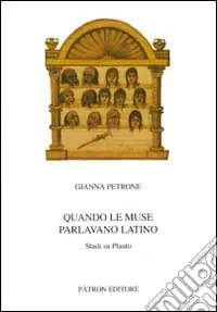 Prezzo Scontato Quando le muse parlano latino. Studi su Plauto