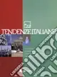 Must-Have Tendenze italiane. Con DVD. Vol. 22