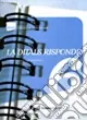 La Ditals risponde. Certificazione di competenze in didattica dell‘italiano a stranieri. Vol. 6 Nuovo Arrivo