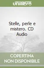 Stelle, perle e mistero. CD Audio Prezzo Basso