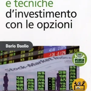 Strategie e tecniche d‘investimento con le opzioni Ordina Subito
