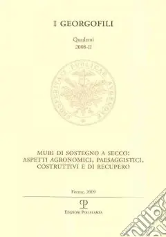 Vendita Finale Muri di sostegno a secco aspetti agronomici, paesaggistici, costruttivi e di recupero