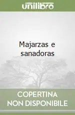 Promo Stagionale Majarzas e sanadoras