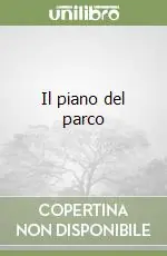 Super Prezzo Il piano del parco
