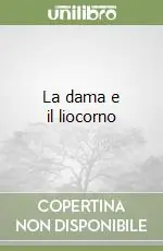 Occasione La dama e il liocorno
