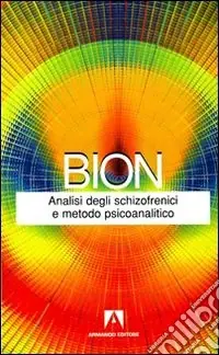 Analisi degli schizofrenici e metodo psicoanalitico Nuovo Arrivo