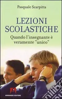 Offerta Lezioni scolastiche. Quando l‘insegnante è veramente «unico»