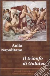 Il trionfo di Galatea Più Venduto
