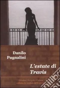 L‘estate di Travis Reso Gratuito