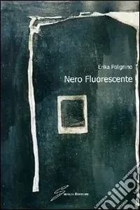 Nero fluorescente Ultimissimo Modello