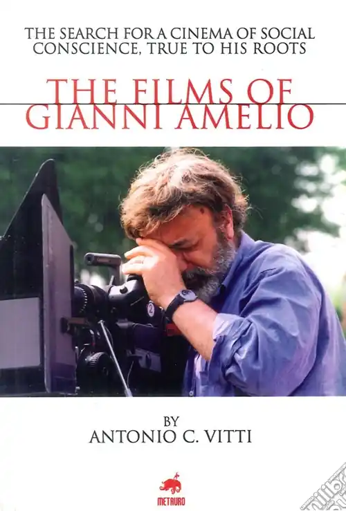 The films of Gianni Amelio Direttamente Dal Produttore
