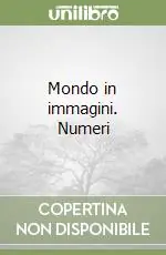 Esclusivo Mondo in immagini. Numeri