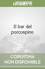 Il bar del porcospino Reso Gratuito