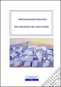 Nei meandri del mio cuore Prezzo Basso