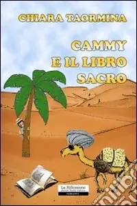Offerta Speciale Cammy e il libro sacro