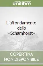 L‘affondamento dello «Scharnhorst» Sconto