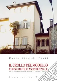 Vendita Finale Il crollo del modello consumistico assistenziale