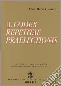 Reso Gratuito Il Codex repetitae praelectionis