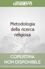 Direttamente Dal Produttore Metodologia della ricerca religiosa