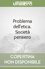 Offerta Problema dell‘etica. Società pensiero