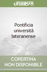 Pontificia università lateranense Quantità Limitata