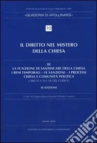 Spedizione Espresso Diritto nel mistero della Chiesa. Vol. 3 La funzione di santificare della Chiesa