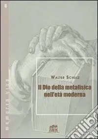Il Dio della metafisica nell‘età moderna Consegna Rapida