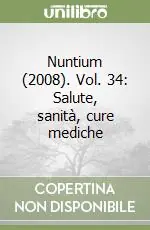 Spedizione Espresso Nuntium (2008). Vol. 34 Salute, sanità, cure mediche