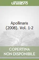 Scelto Dai Clienti Apollinaris (2008). Vol. 1-2