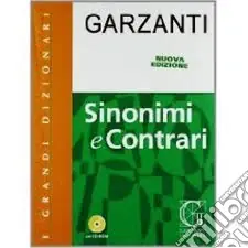 Dizionario dei sinonimi e contrari. Con CD-ROM Economico