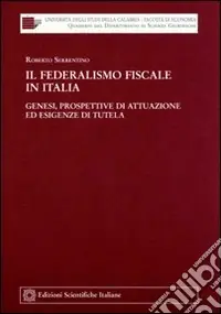 Must-Have Il federalismo fiscale in Italia