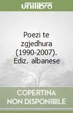 Direttamente Dal Produttore Poezi te zgjedhura (1990-2007). Ediz. albanese