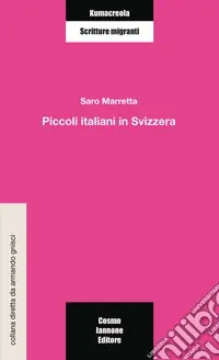 Piccoli italiani in Svizzera Compra Adesso