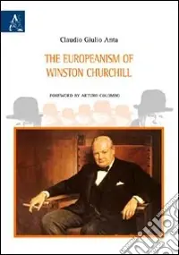 Scelto Dai Clienti The europeanism of Winston Churchill