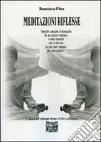 Vendita Finale Meditazioni riflesse